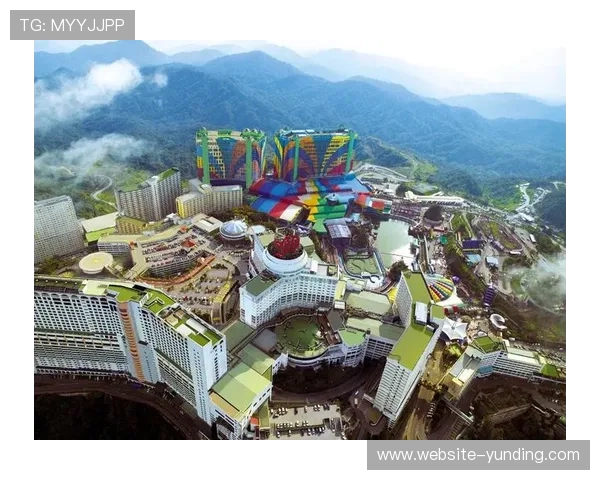 了解马来西亚云顶娱乐城的基本情况与未来发展趋势